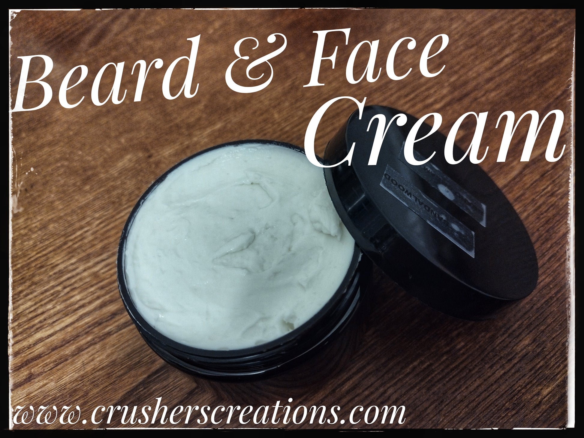 Beard & Face Cream, Crushers Creations 